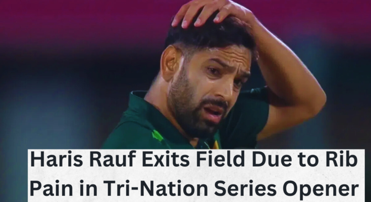 Haris Rauf Exits Field